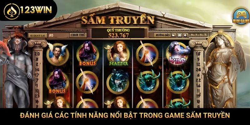 Đánh giá các tính năng nổi bật trong game sấm truyền